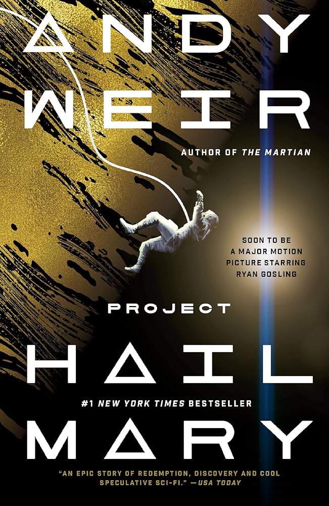 Project Hail Mary by Andy Weir